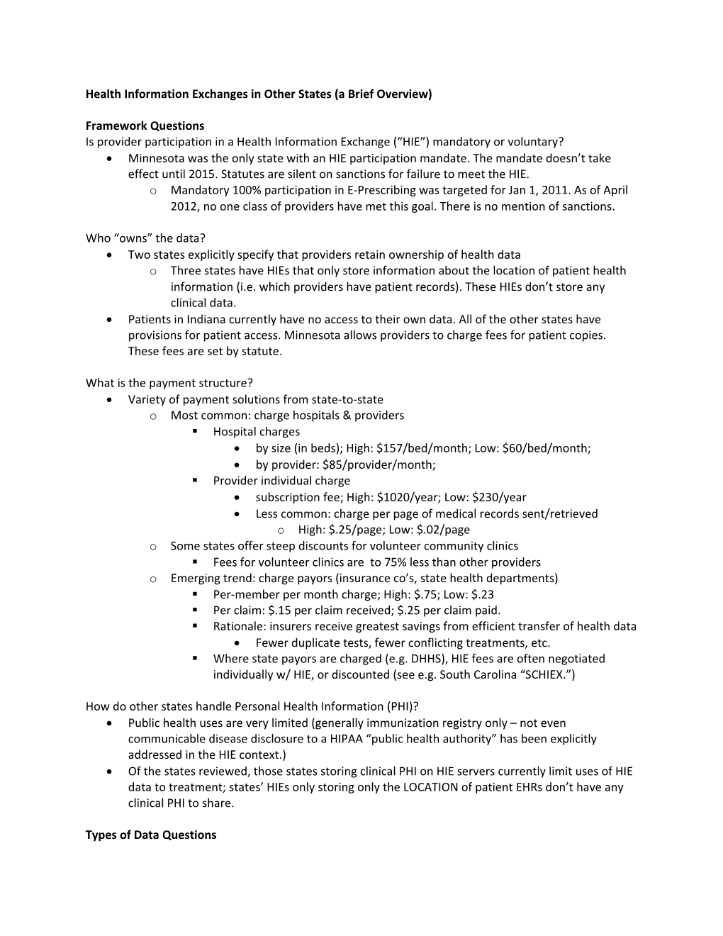 Health Information Exchanges in Other States (A Brief Overview)