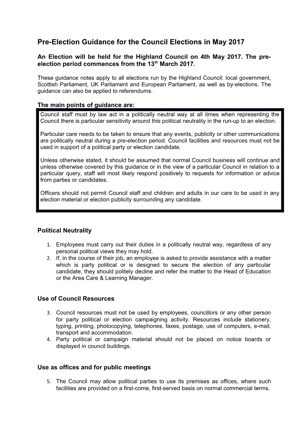 Pre-Election Guidance for the Council Elections in May 2017