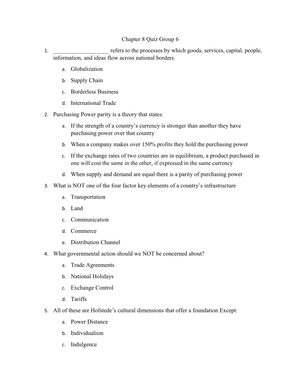 Chapter 8 Quiz Group 6