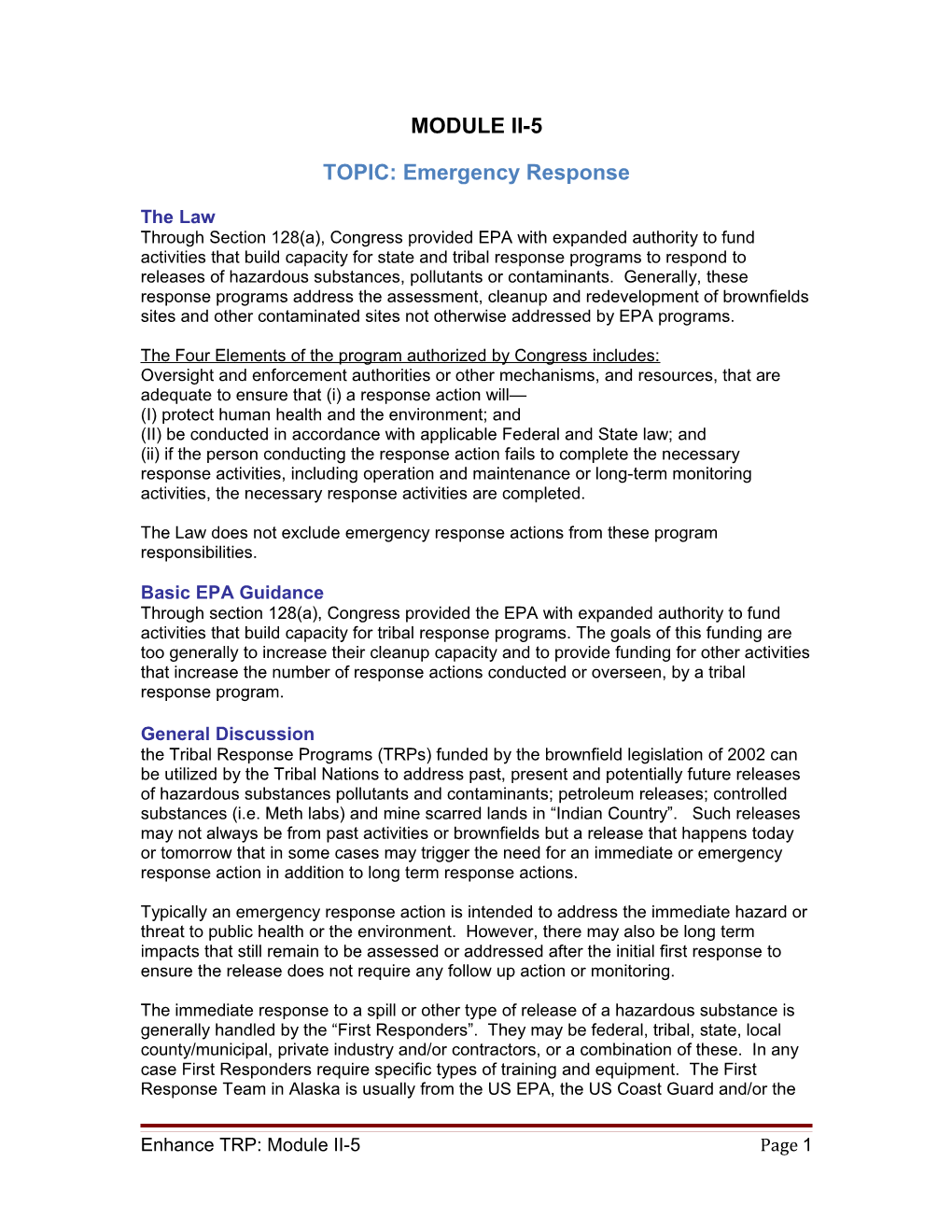 TOPIC: Emergency Response