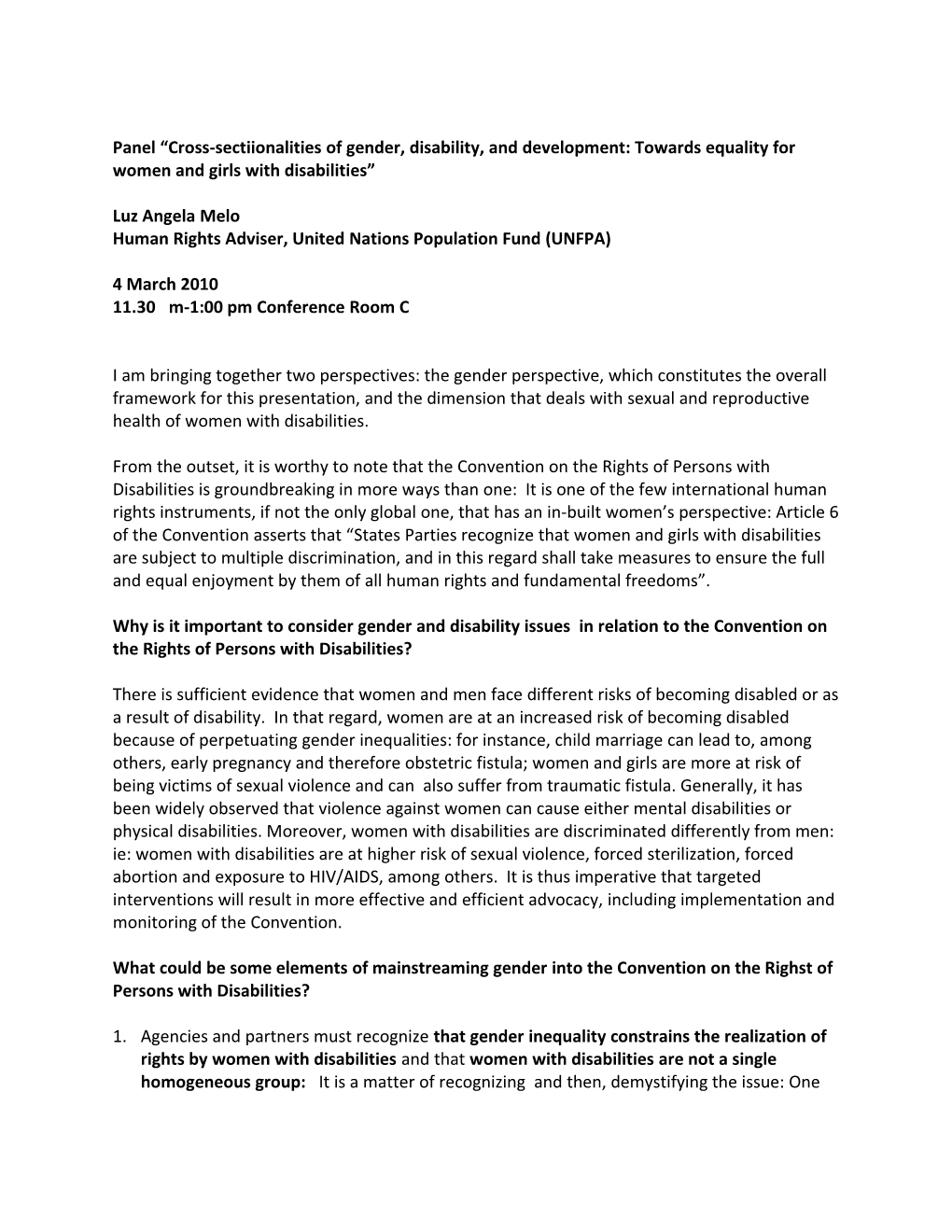 Panel Cross-Sectiionalities of Gender, Disability, and Development: Towards Equality For