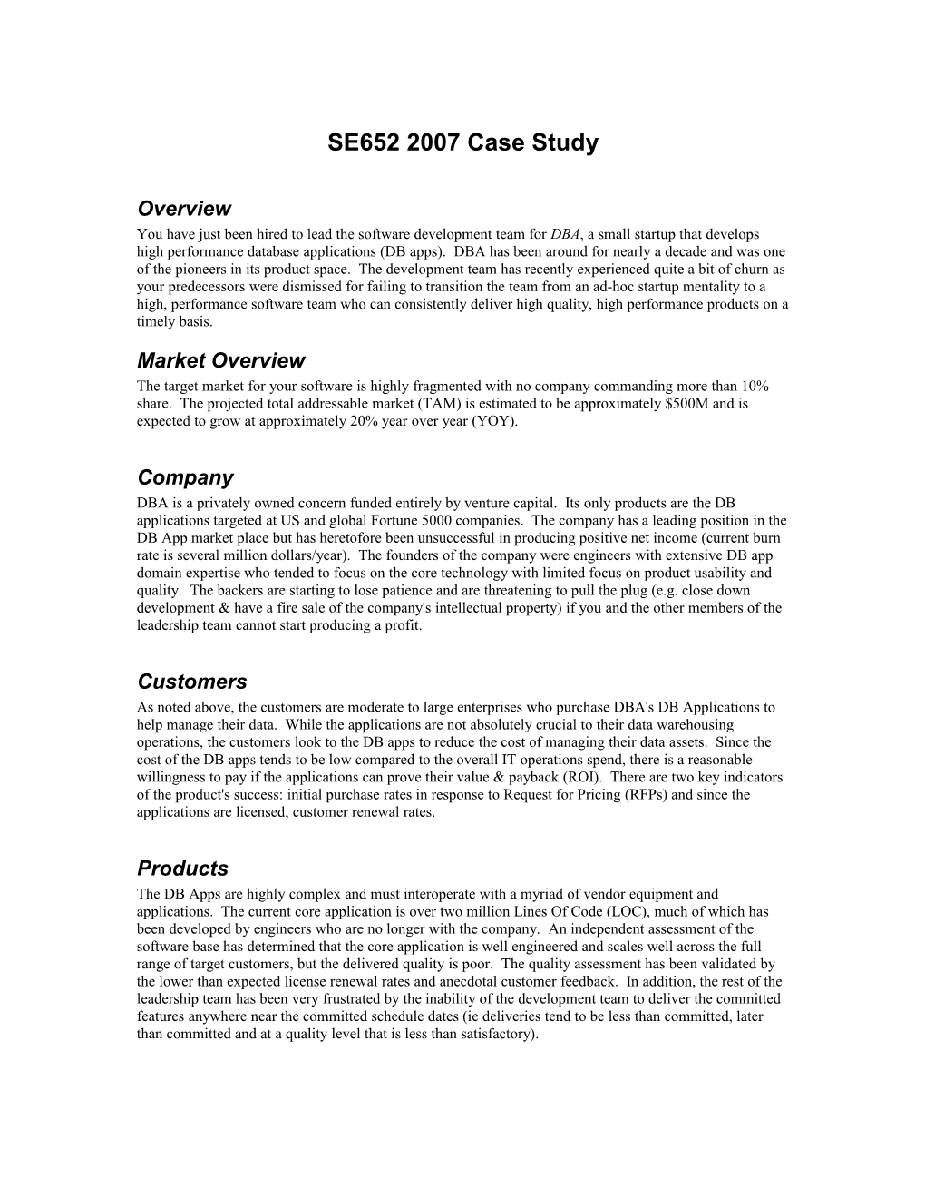 SE652 2007 Final Case Study