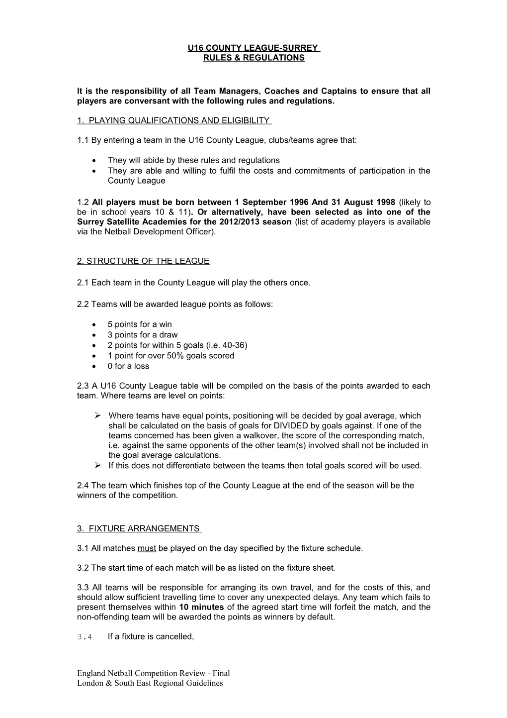 Appendix 1: Regional League Rules & Regulations