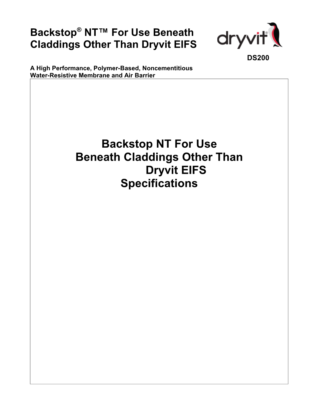 Backstop NT for Use Beneath Claddings Other Than Dryvit EIFS Specifications - DS200