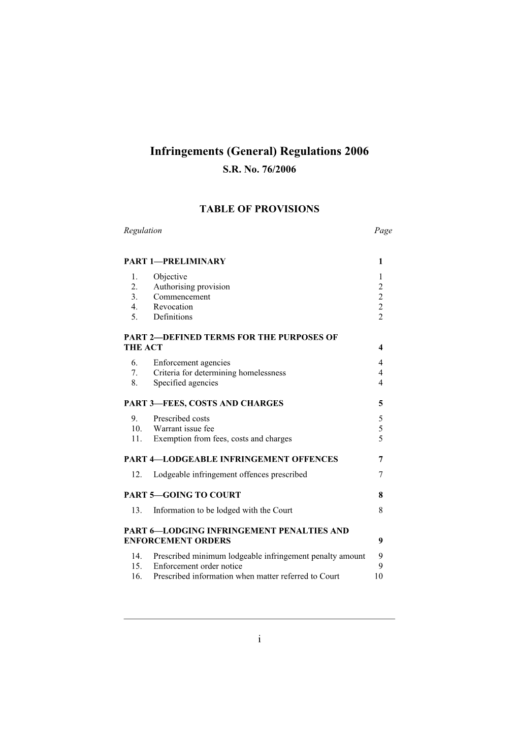 Infringements (General) Regulations 2006