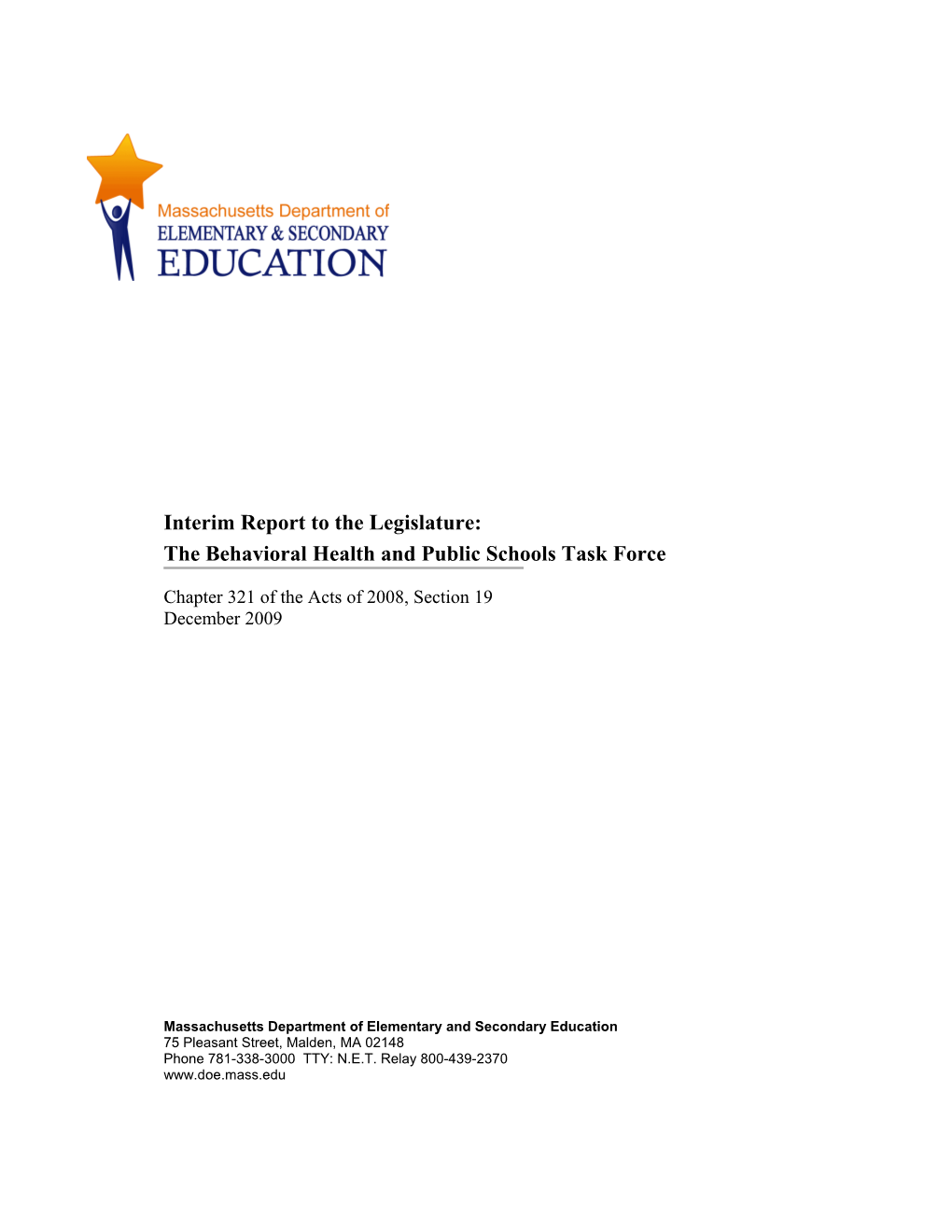 Interim Report to the Legislature: Behavioral Health and Public Schools - December MCAS