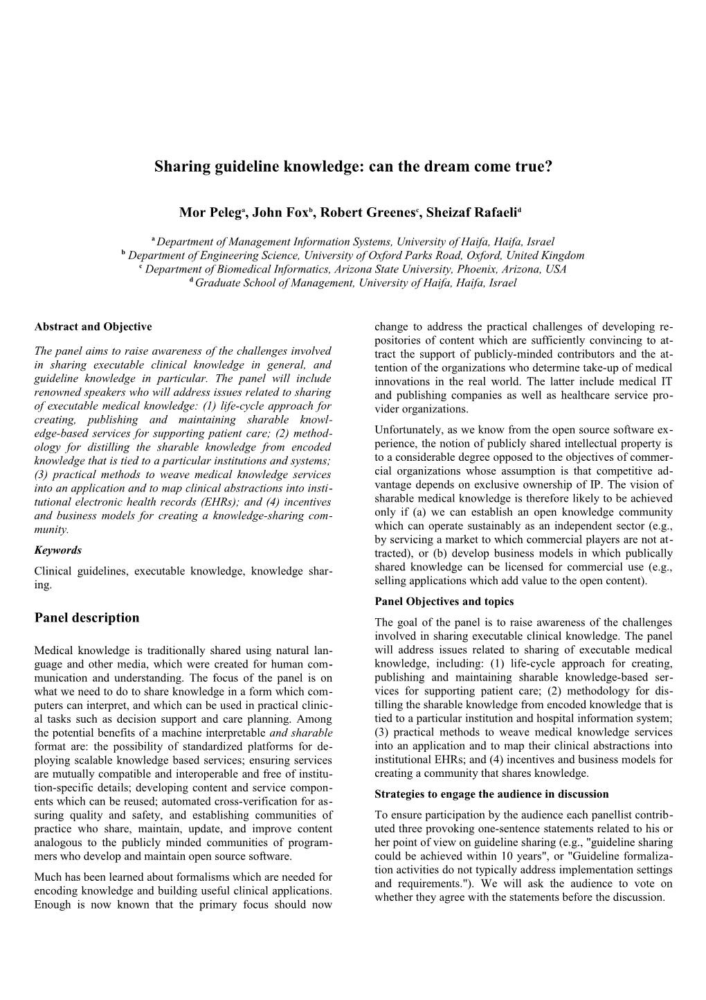 Sharing Guideline Knowledge: Can the Dream Come True?