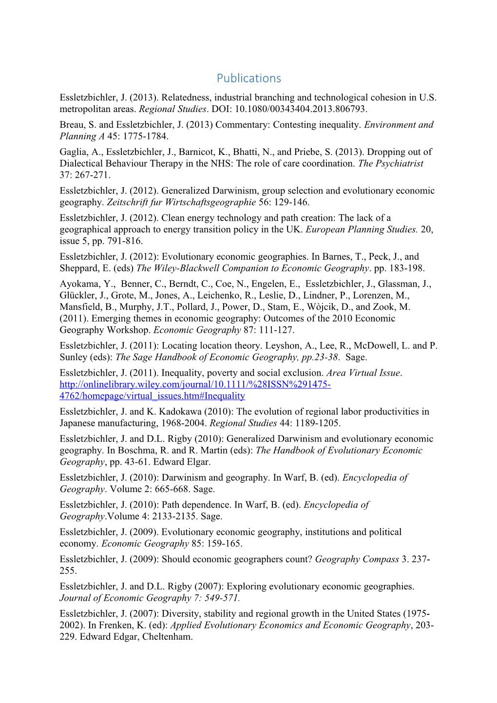 Breau, S. and Essletzbichler, J. (2013) Commentary: Contesting Inequality. Environment