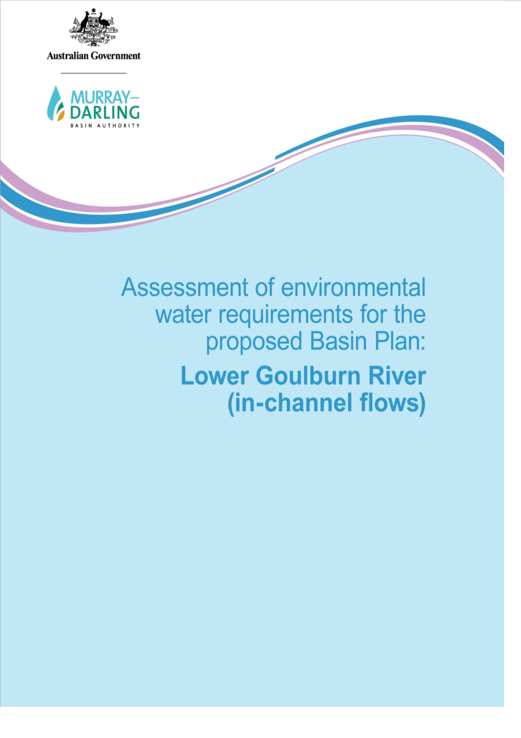 Assessment of Environmental Water Requirements for the Proposed Basin Plan:Lower Goulburn River