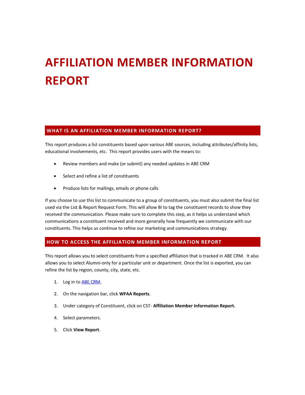 What Is Anaffiliation Member Information Report?