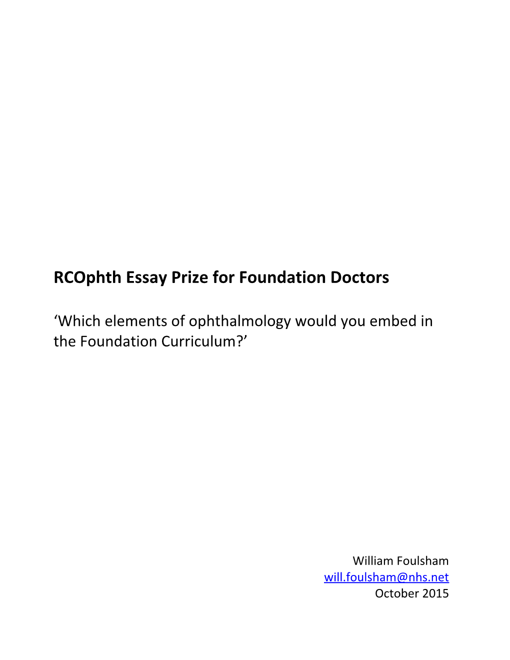 Rcophth Essay Prize for Foundation Doctors