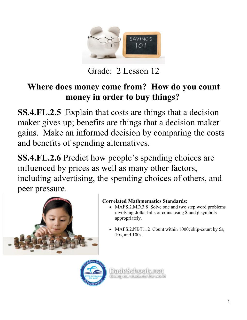 Where Does Money Come From? How Do You Count Money in Order to Buy Things?