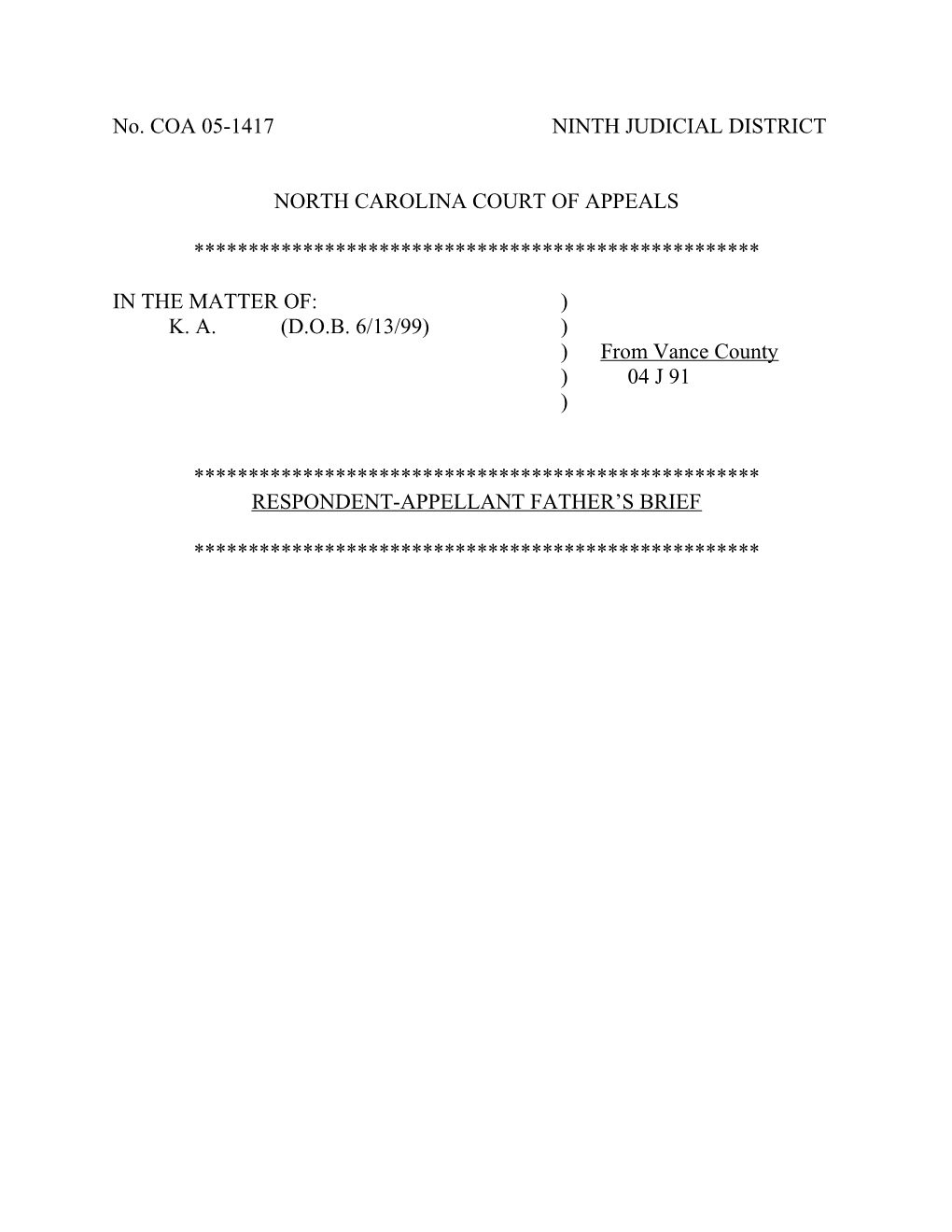 No. COA 05-1417 NINTH JUDICIAL DISTRICT