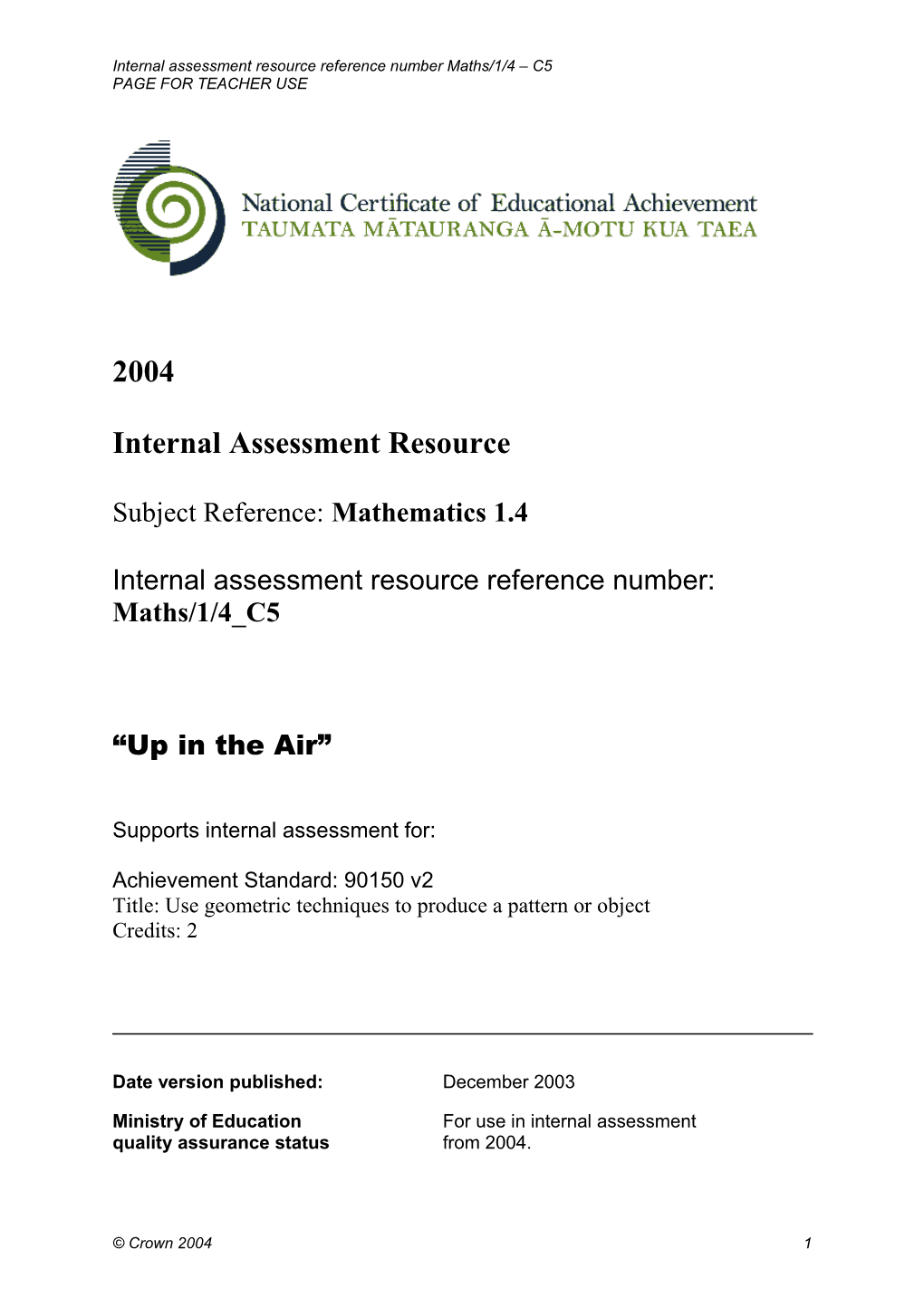 Internal Assessment Resource Reference Number Maths/1/4 C5