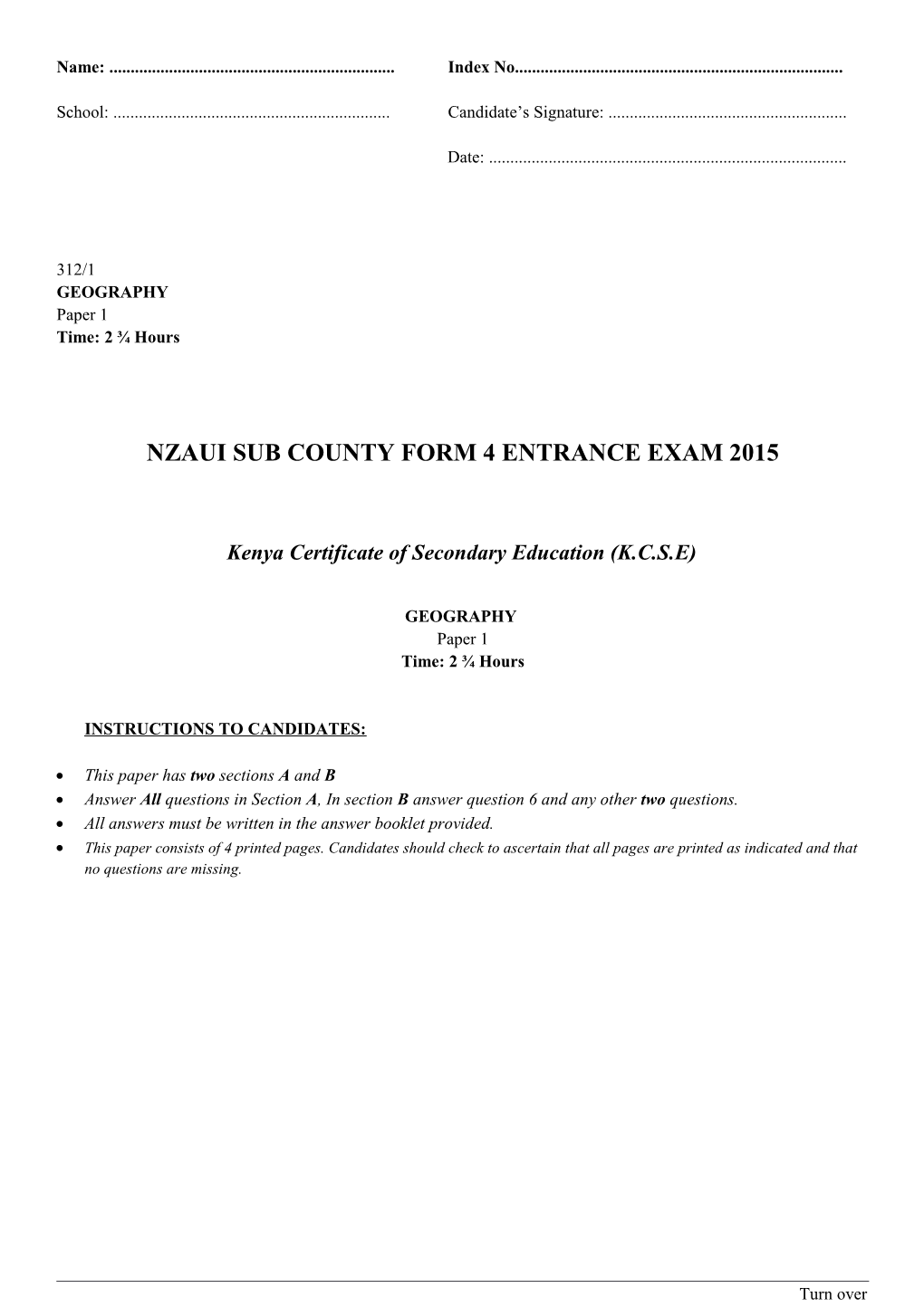 Nzaui Sub County Form 4 Entrance Exam 2015