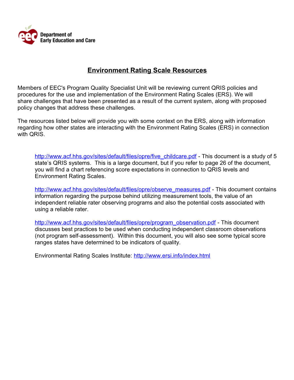 Environment Rating Scale Resources