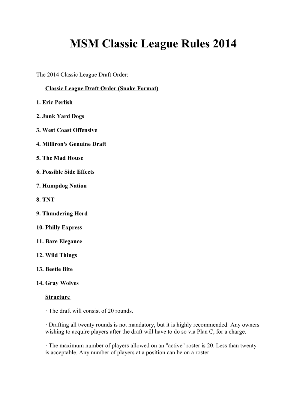 MSM Classic League Rules 2008