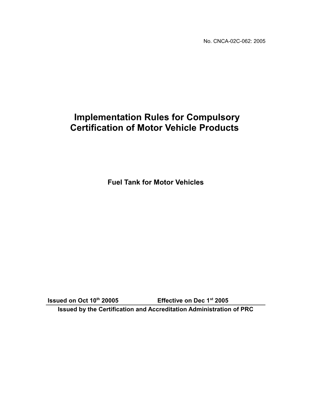 Implementation Rules for Compulsory Certification of Motor Vehicleproducts