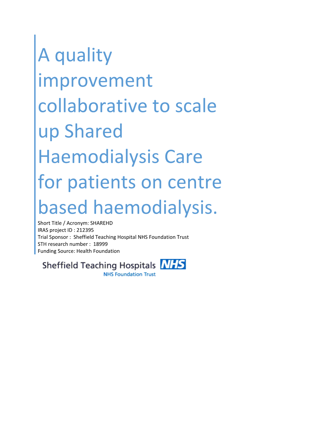 A Quality Improvement Collaborative to Scale up Shared Haemodialysis Care for Patients