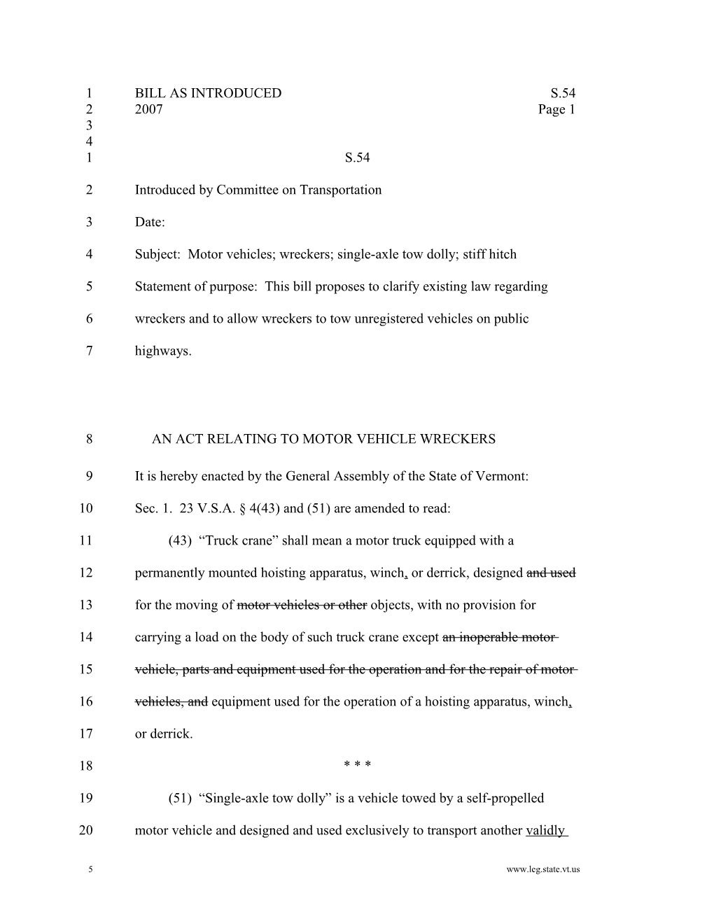 Subject: Motor Vehicles; Wreckers; Single-Axle Tow Dolly; Stiff Hitch