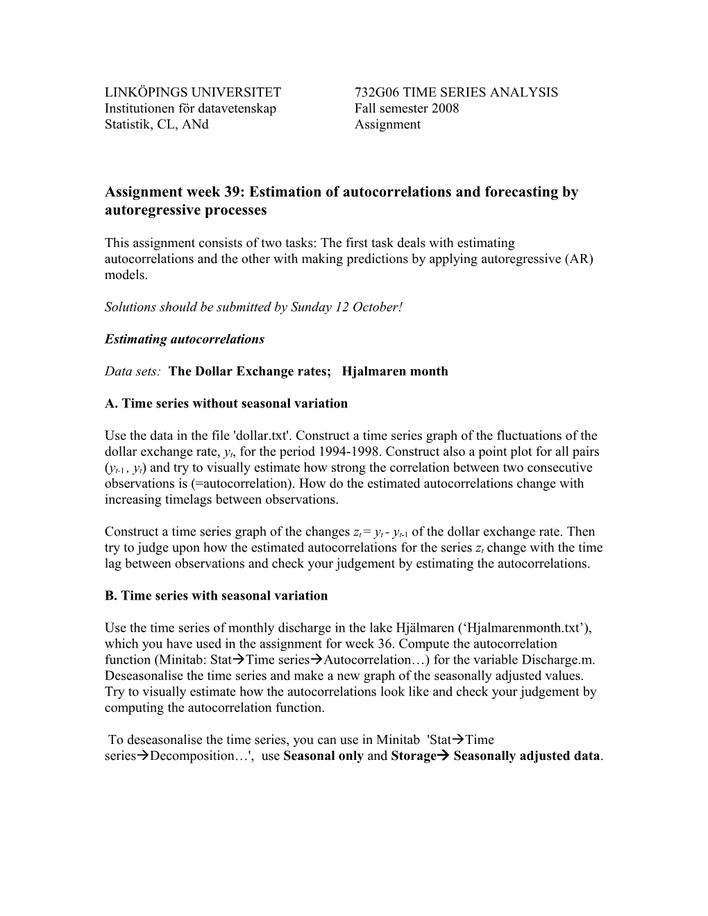 Computer Exercise 4: Estimation of Autocorrelations and Forecasting by Autoregressive Processes