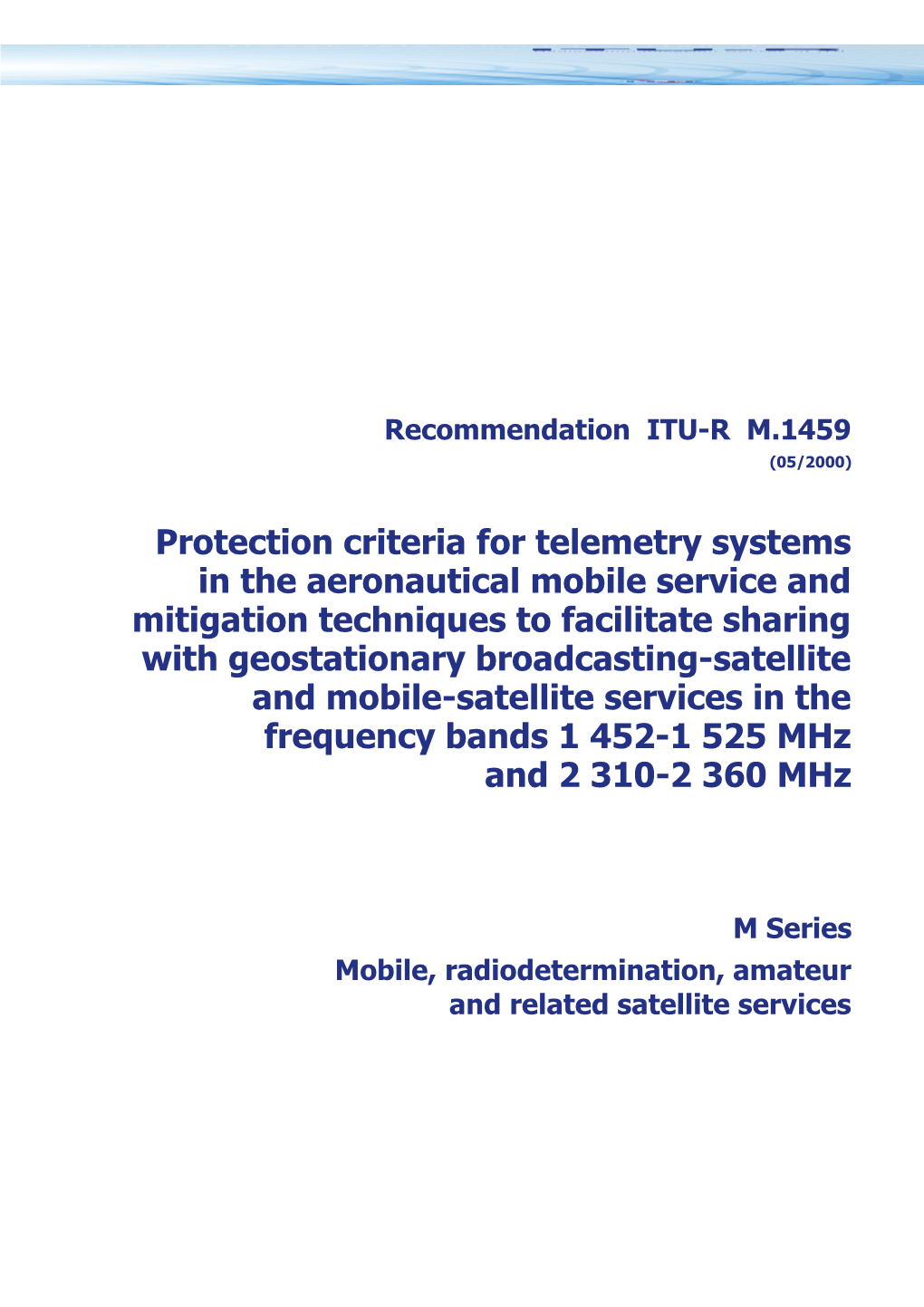 Protection Criteria for Telemetry Systems in the Aeronautical Mobile Service and Mitigation