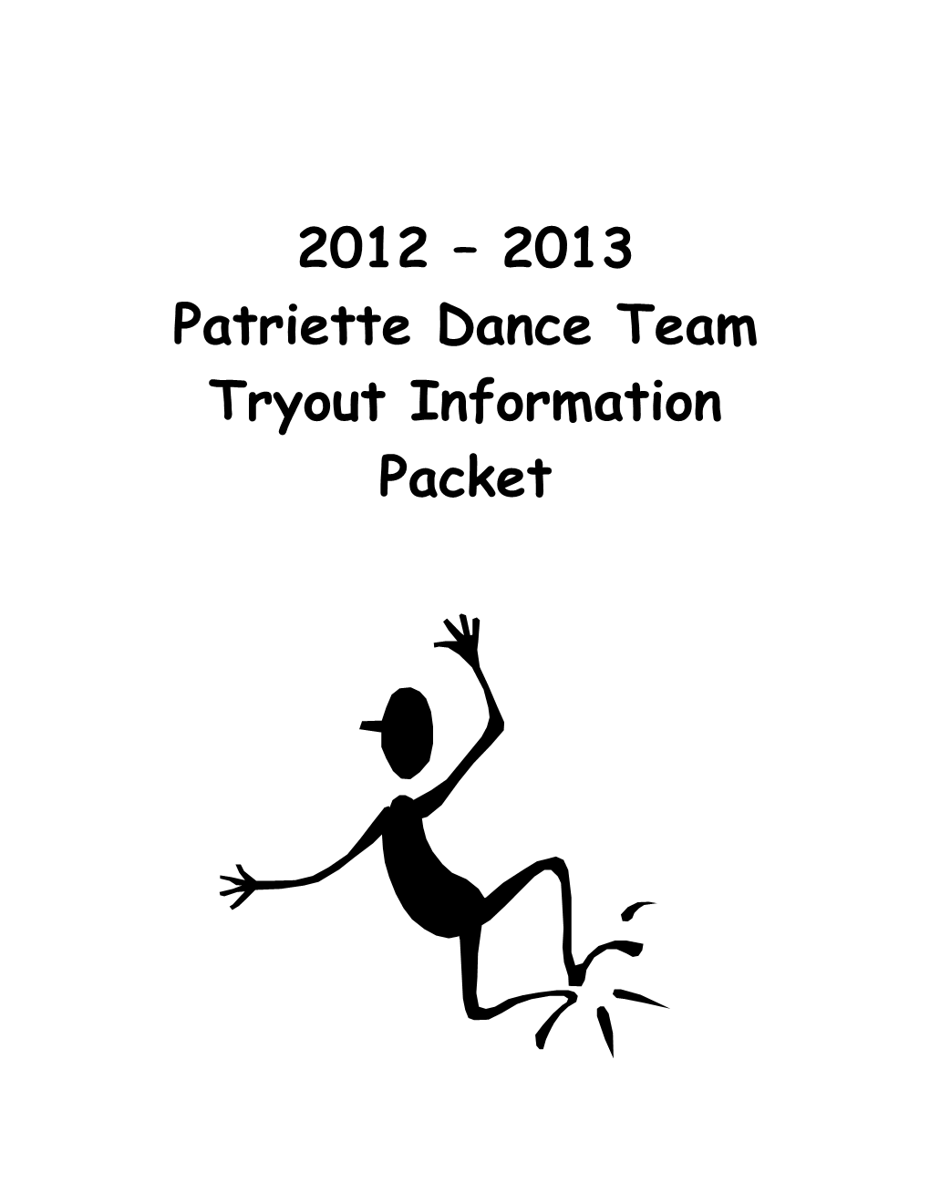 Patriettedance Team Tryout Information Packet