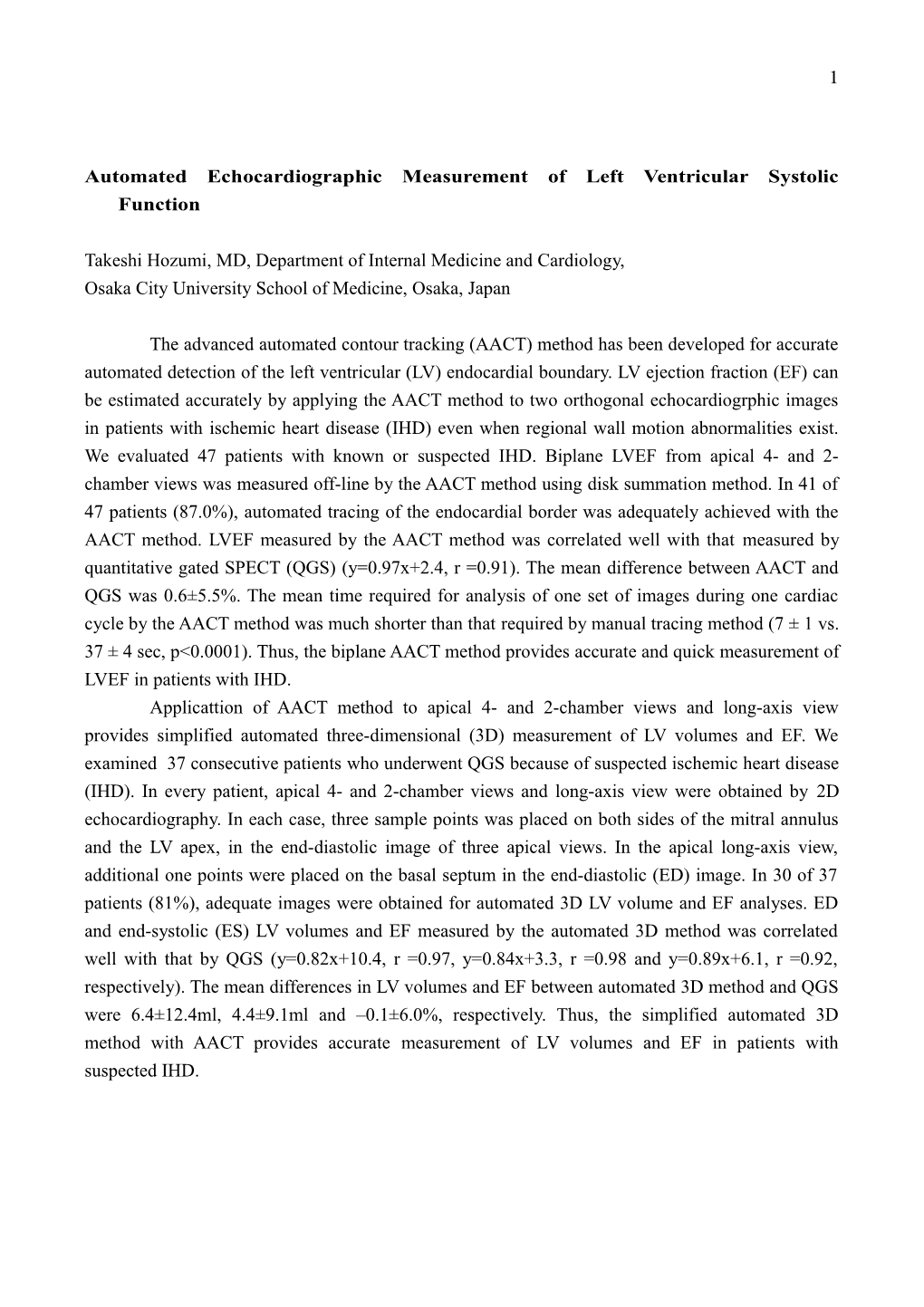 Rapid and Accurate Assessment of Left Ventricular Function in Patients with Ischemic Heart