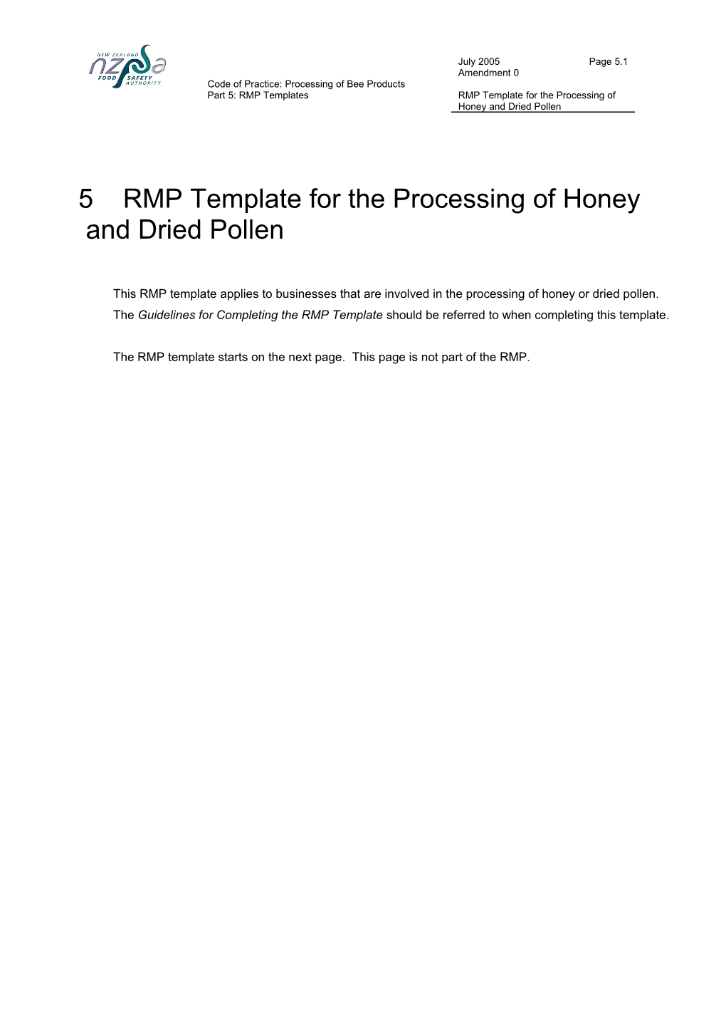 RMP Template for the Processing of Honey and Dried Pollen