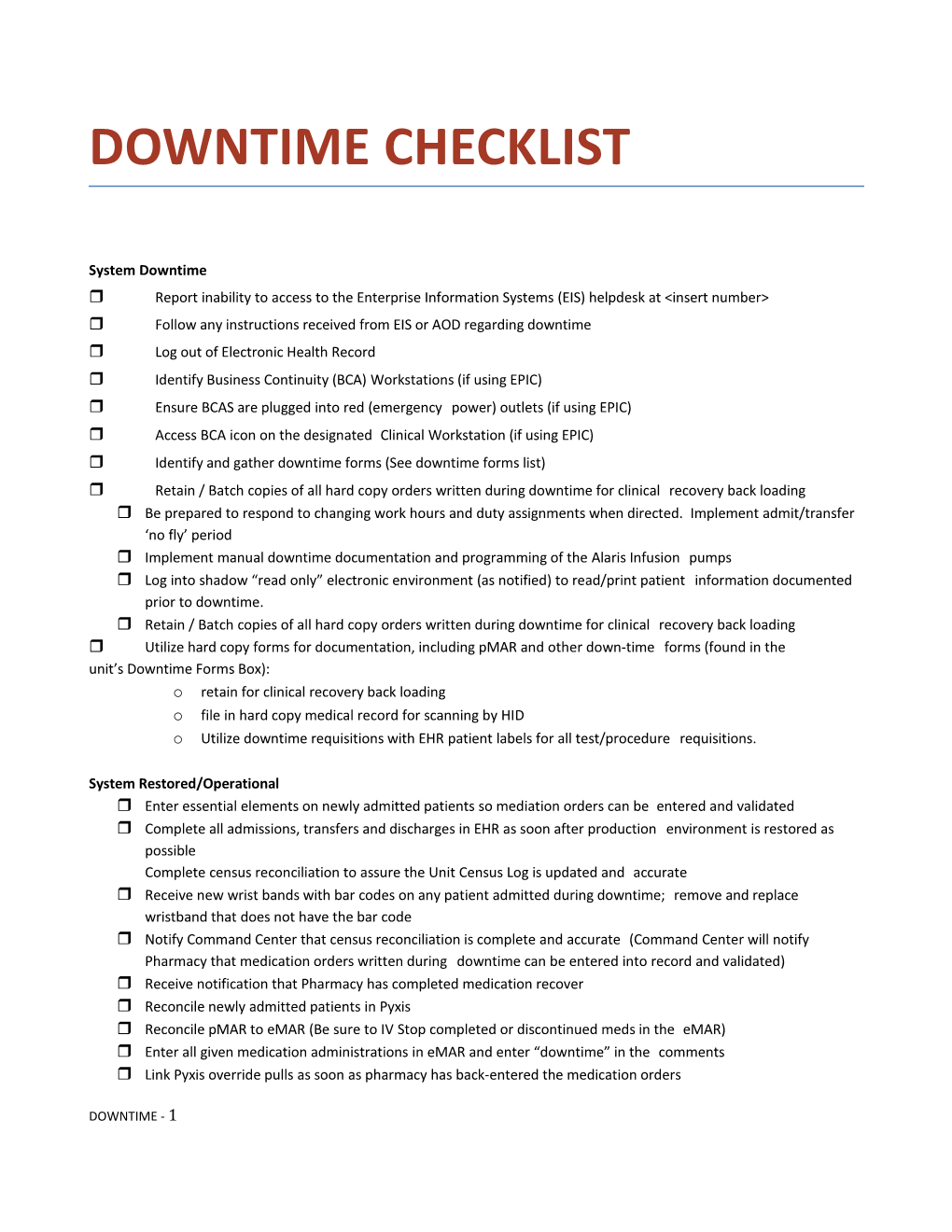 Reportinabilitytoaccesstothe Enterpriseinformation Systems(EIS)Helpdeskat &lt;Insert Number&gt;