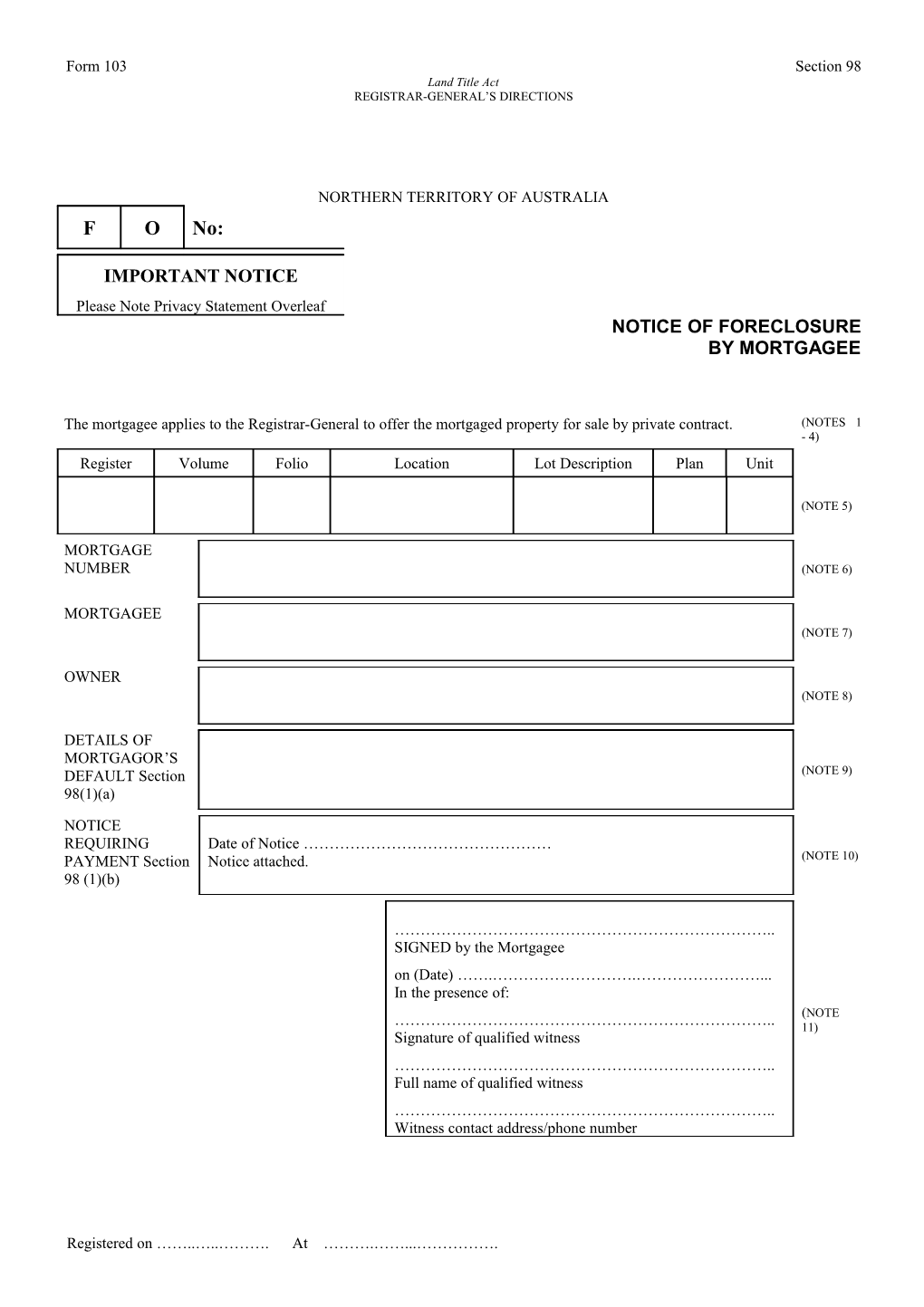 Form No. 103 - Notice of Foreclosure by Mortgagee
