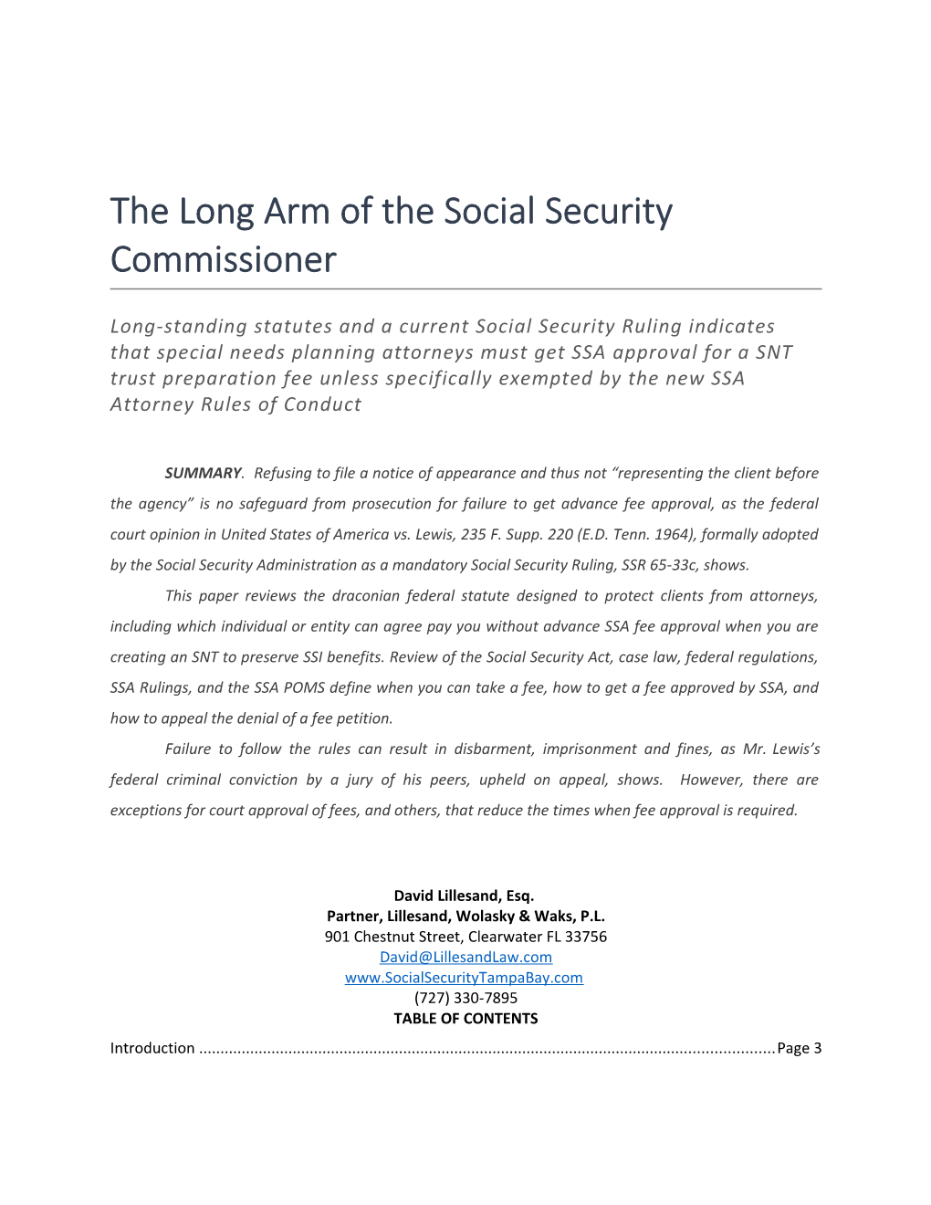 The Long Arm of the Social Security Commissioner