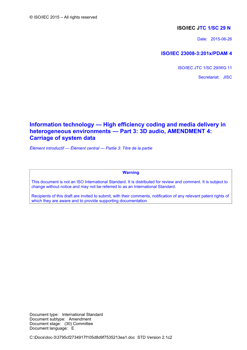 Information Technology High Efficiency Coding and Media Delivery in Heterogeneous Environments