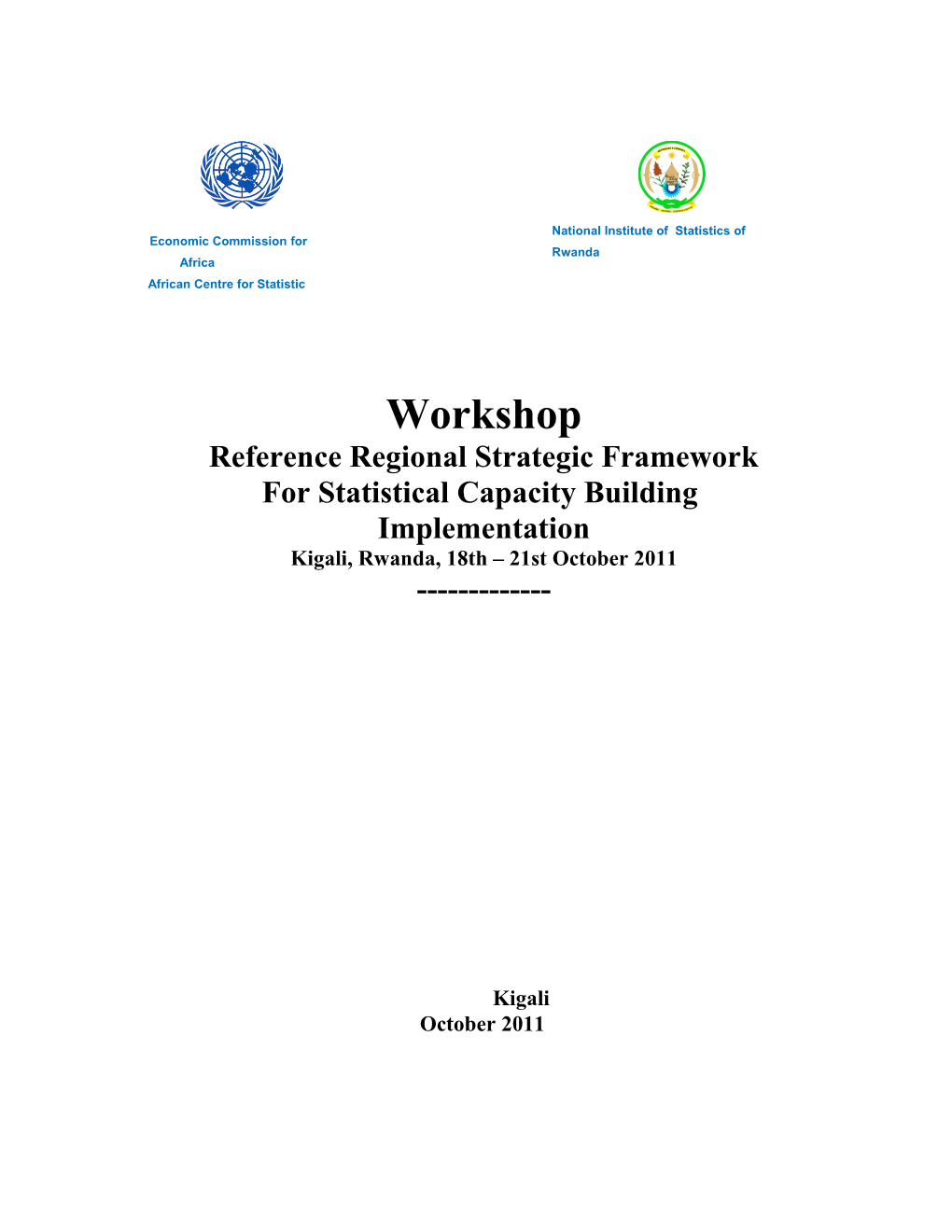 Sub-Regional Workshop Information Exchange on Environmental Assessment Policies and Policy