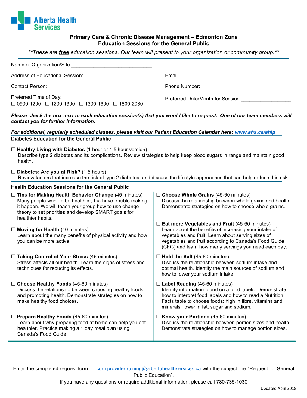 Primary Care & Chronic Disease Management Edmonton Zone Education Sessions for the General