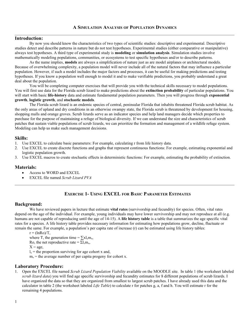 A Simulation Analysis of Population Dynamics