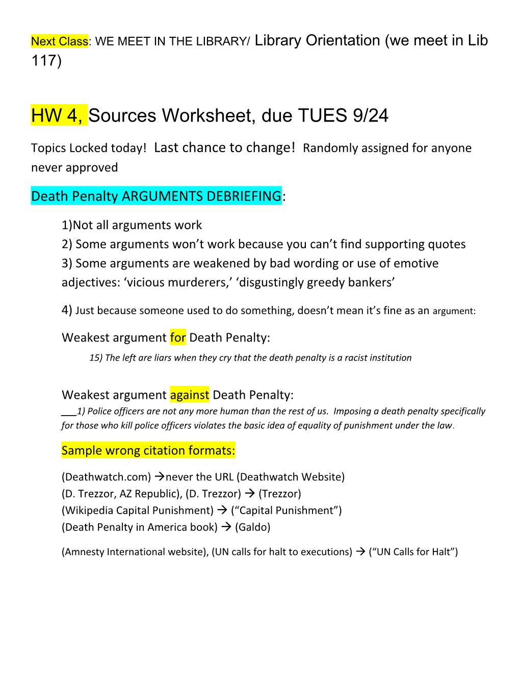 Last Class: Library Orientation/Type of Sources