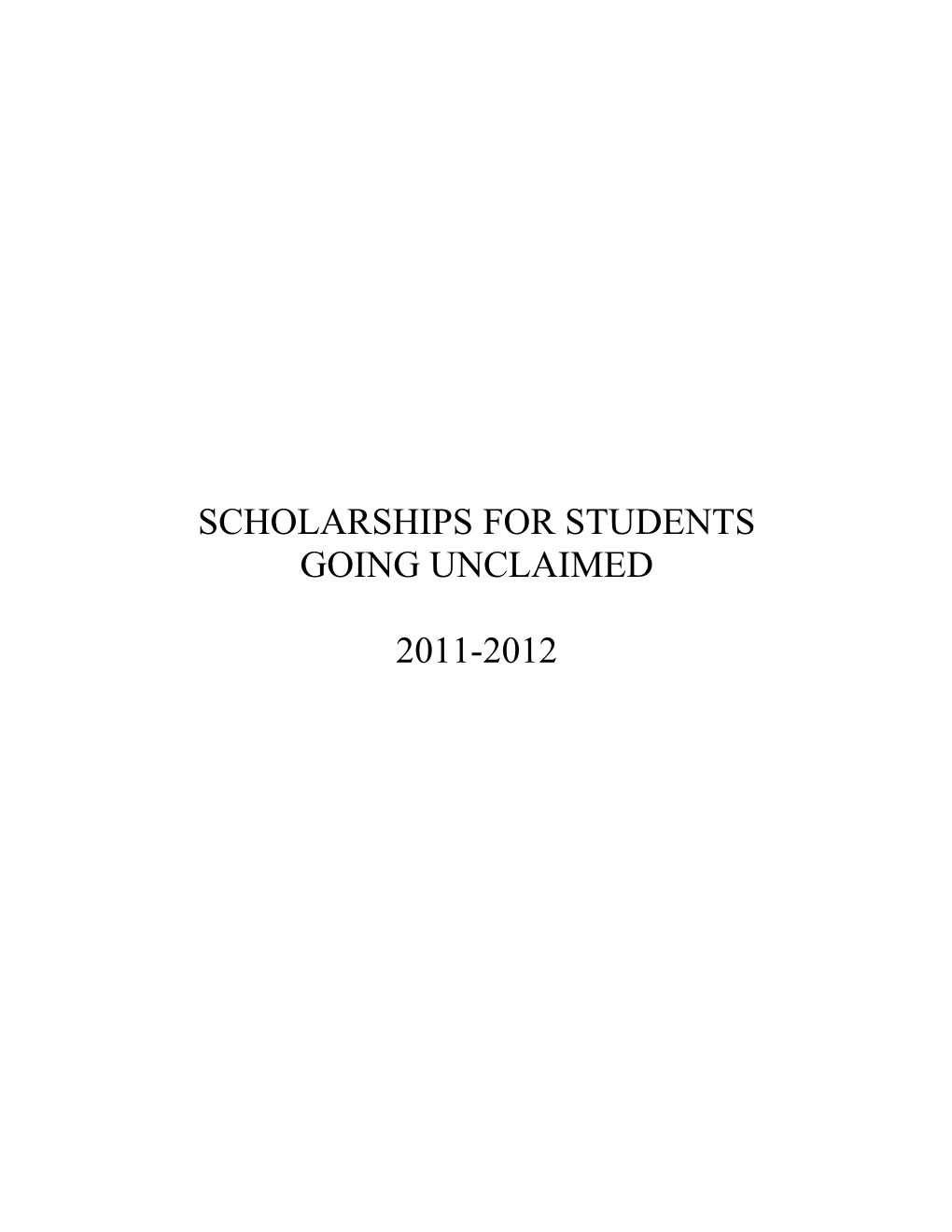 Scholarships for Students Going Unclaimed