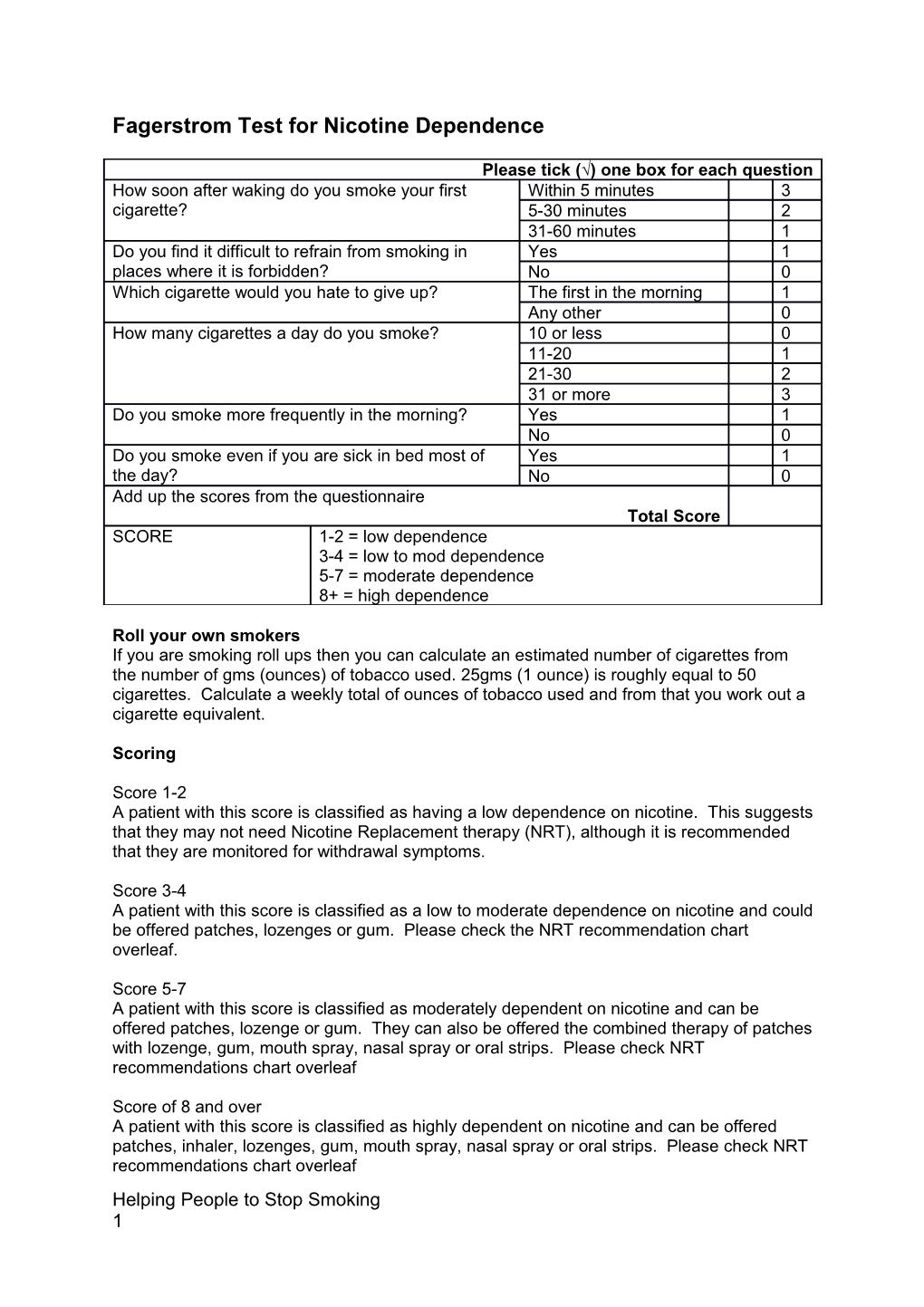 Fagerstrom Test for Nicotine Dependence