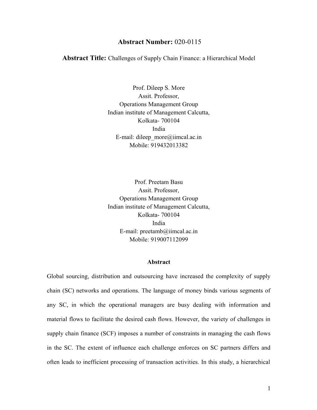 Uncertainty Dynamics in the Supply Chain- an Interpretive Structural Modeling Approach