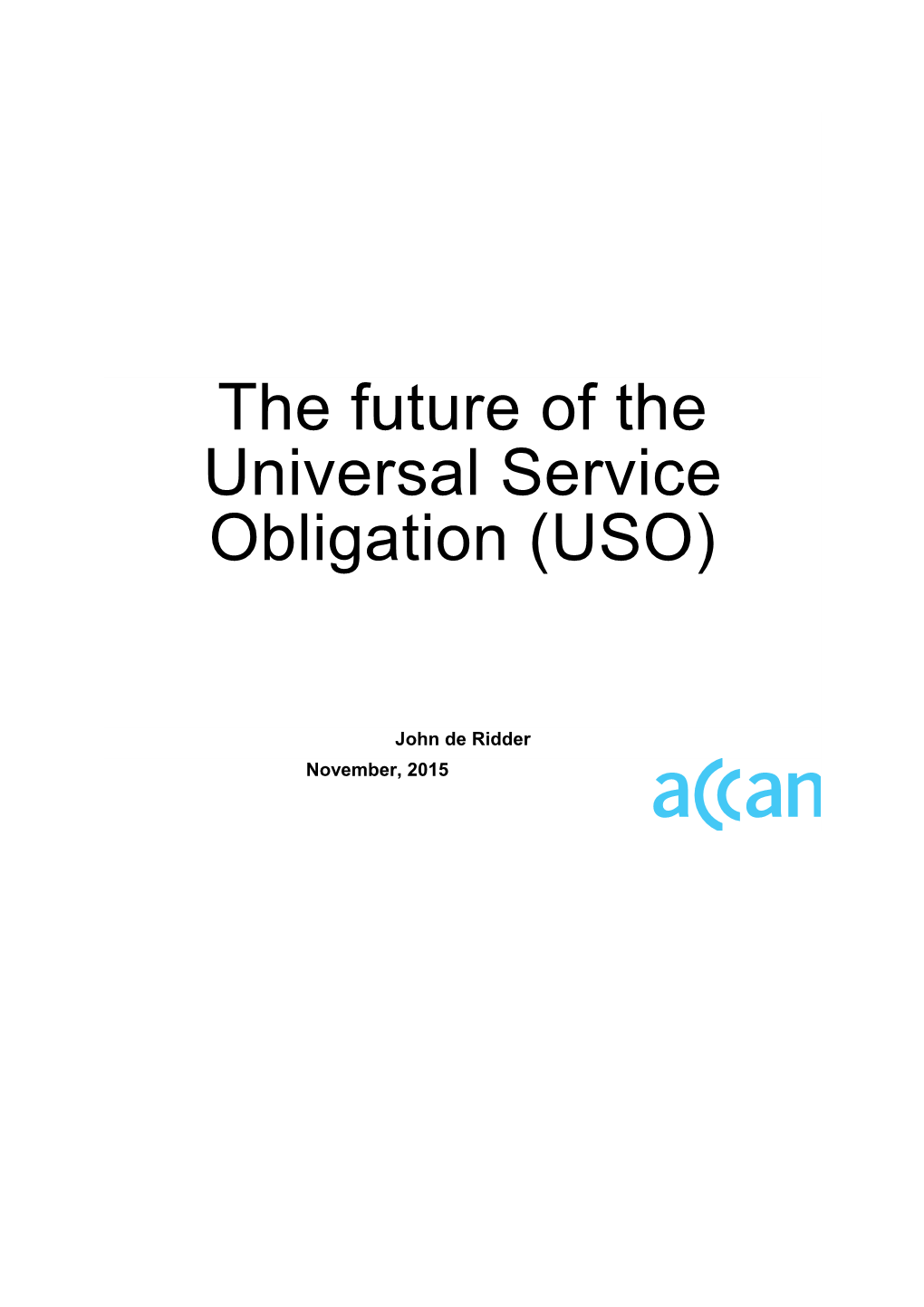 The Future of the Universal Service Obligation (USO)