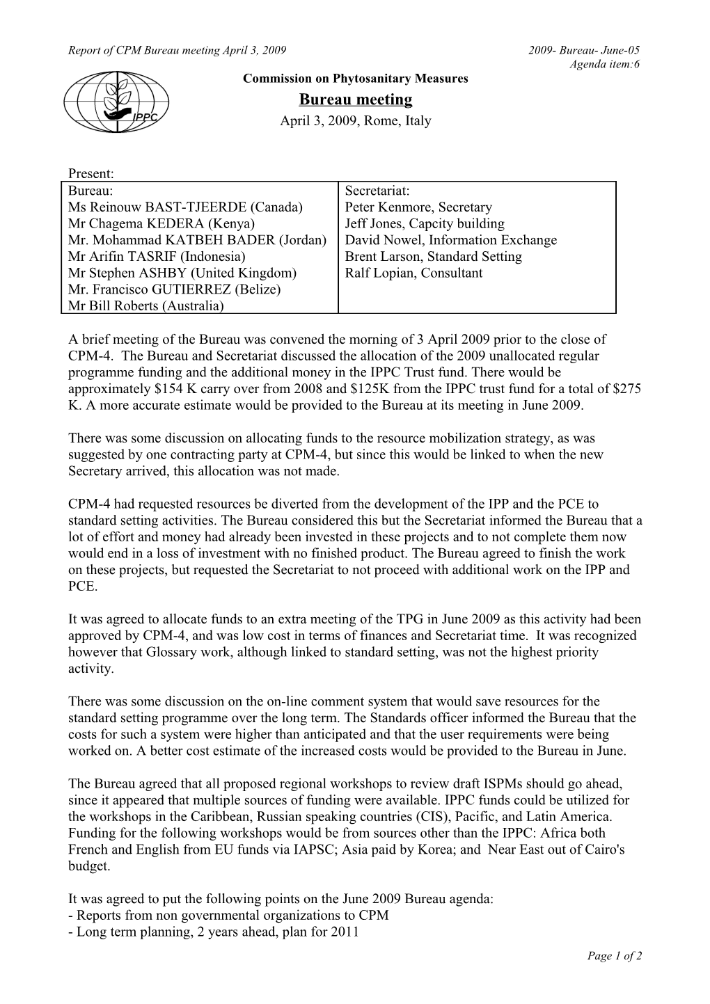 Report of CPM Bureau Meeting April 3, 20092009- Bureau- June-05