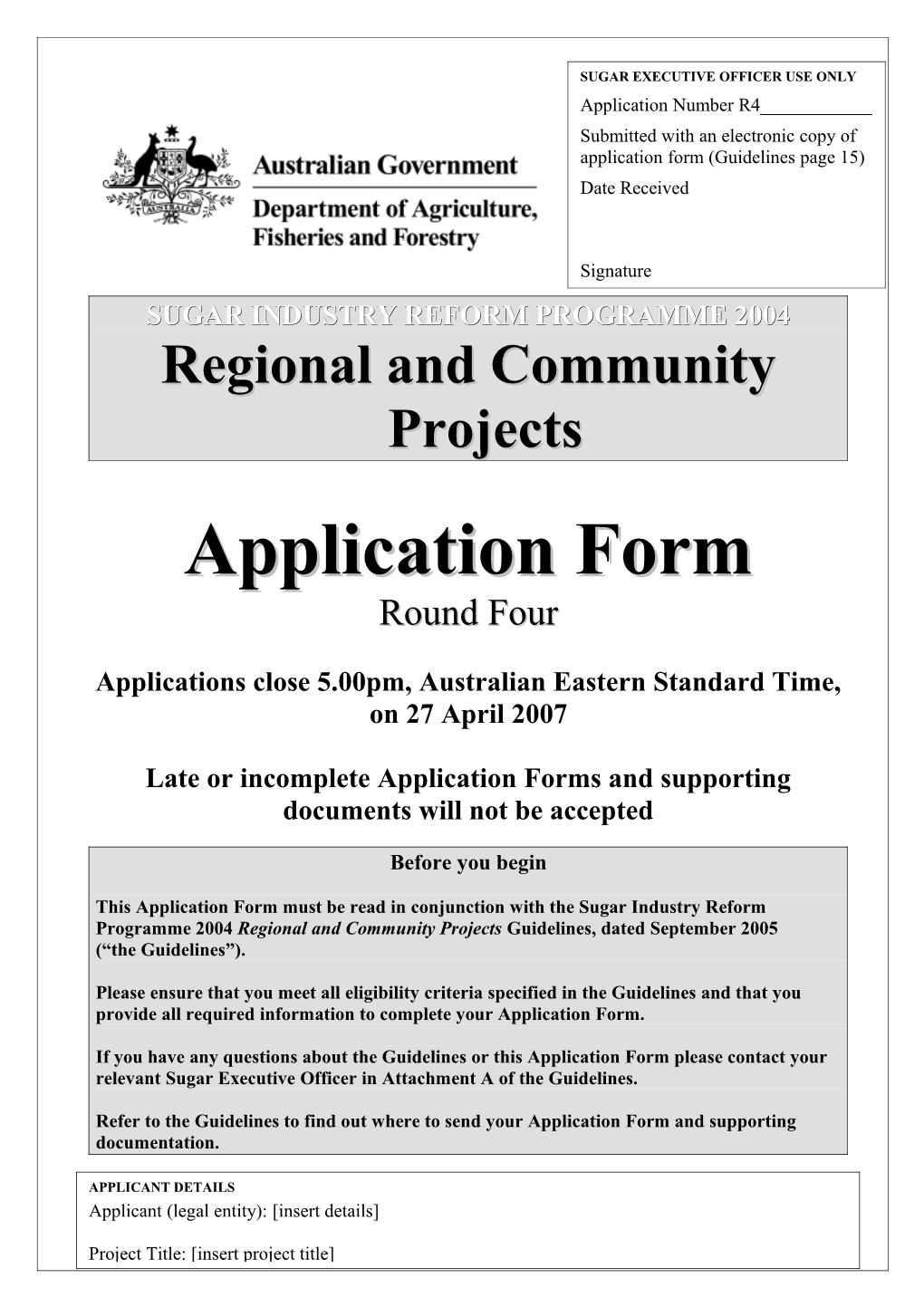 Application Form for Regional and Community Projects March 2007