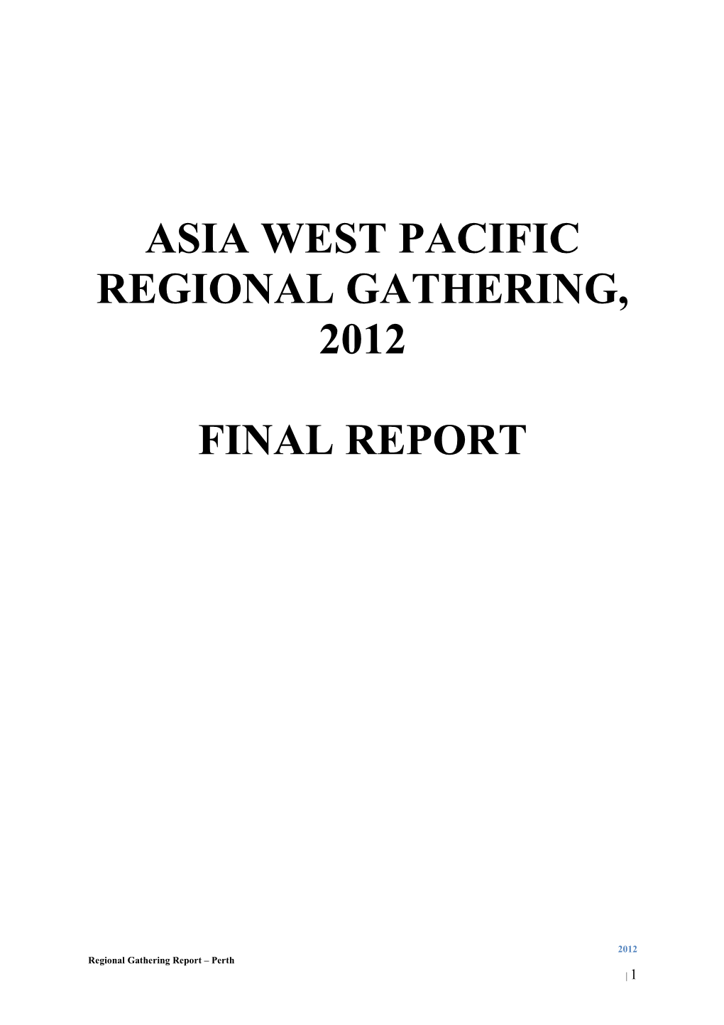 Asia/West Pacific Avp Regional Gathering 2012