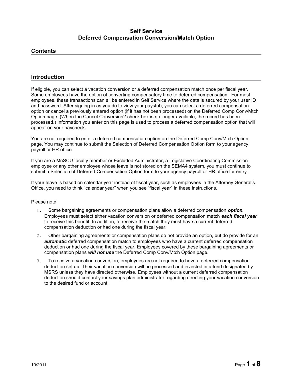 Self Service:Deferred Compensation Conversion/Match Option Application: Individual Time Entry