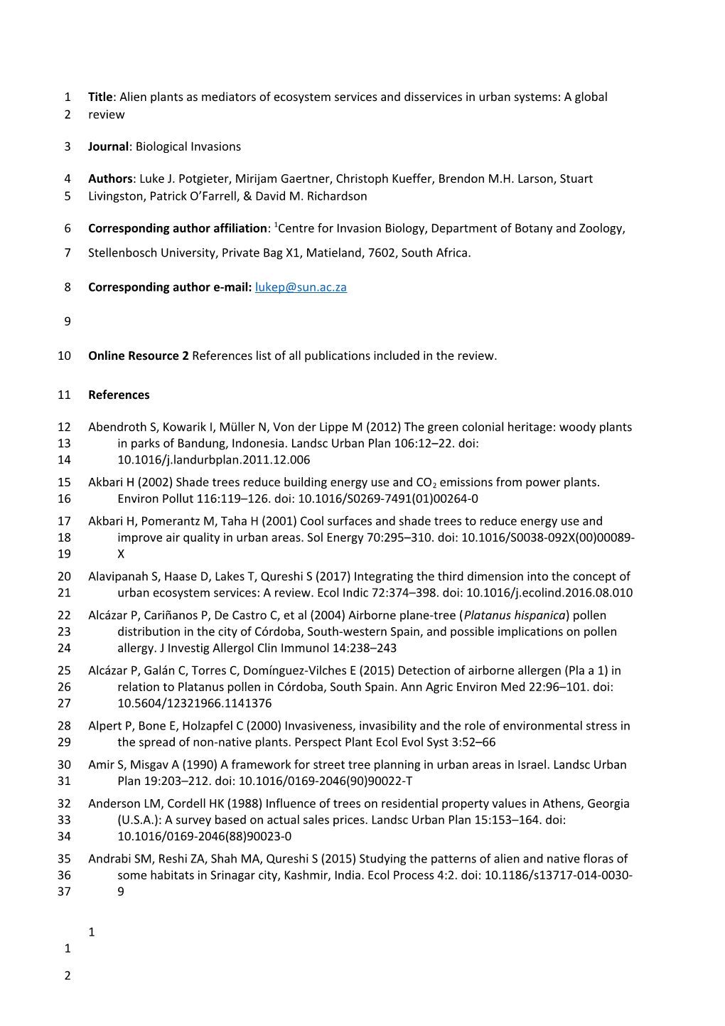 Title: Alien Plants As Mediators of Ecosystem Services and Disservices in Urban Systems