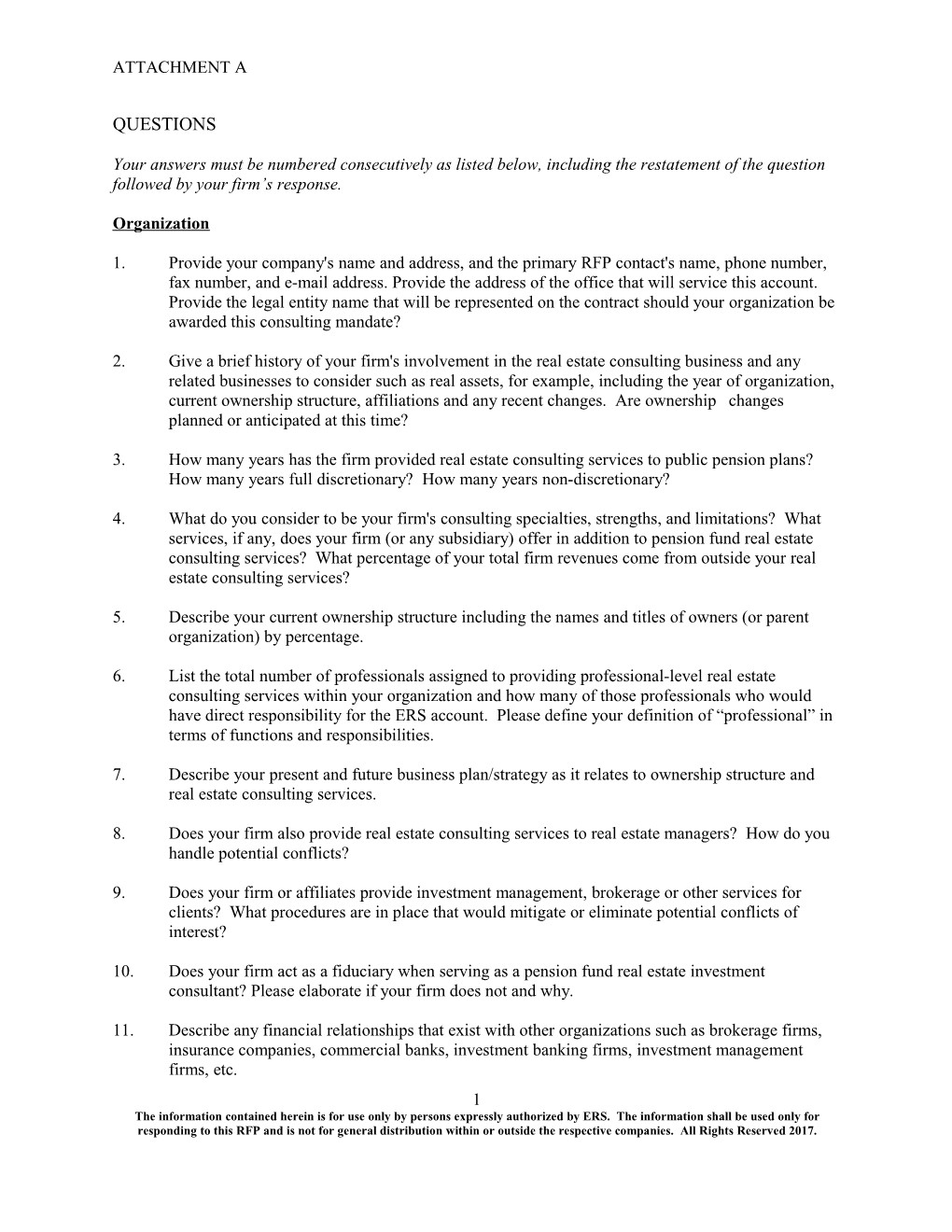 Your Answers Must Be Numbered Consecutively As Listed Below, Including the Restatement