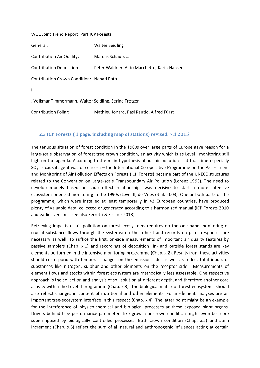 WGE Joint Trend Report, Part ICP Forests