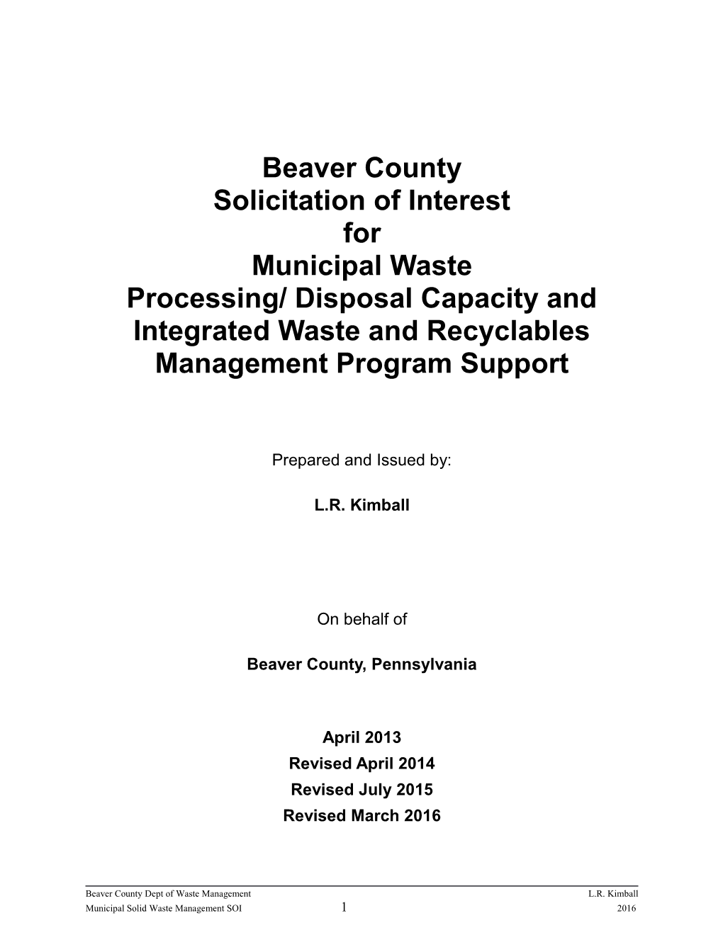 Processing/Disposal Capacity and Integrated Waste and Recyclables Management Program Support