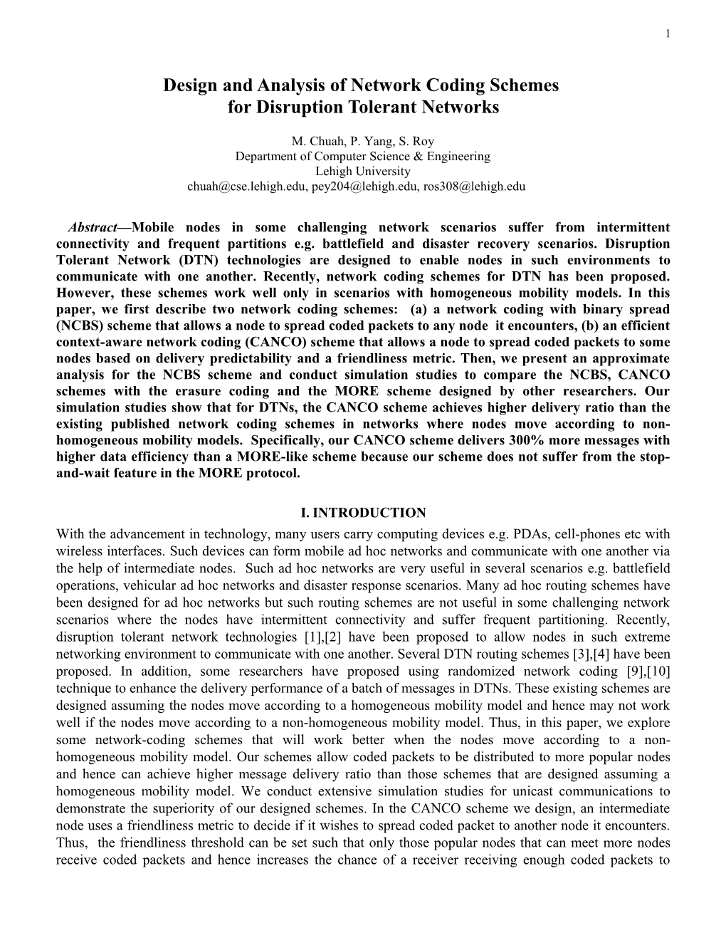 Designand Analysis of Network Coding Schemes